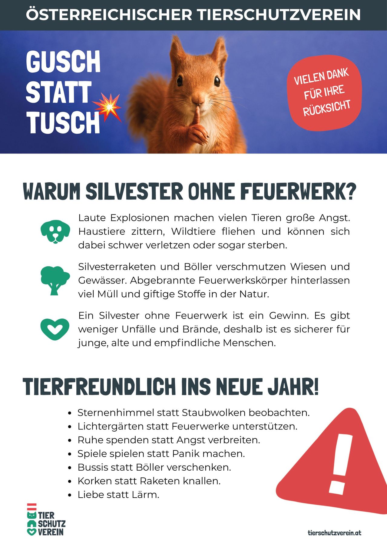 Das Bild zeigt ein Eichhörnchen und befürwortet einen Silvester ohne Feuerwerk. Es erklärt, dass laute Explosionen Tiere erschrecken und zu Verletzungen oder Tod führen können. Es wird auch erwähnt, dass Feuerwerke Wiesen und Gewässer verschmutzen und giftige Abfälle hinterlassen. Ein Silvester ohne Feuerwerk reduziert Unfälle und Brände, wodurch es sicherer für alle ist. Es wird empfohlen, den Sternenhimmel zu beobachten, Lichtgärten zu unterstützen, Ruhe anstelle von Angst zu verbreiten und Spiele zu spielen, anstatt in Panik zu geraten.