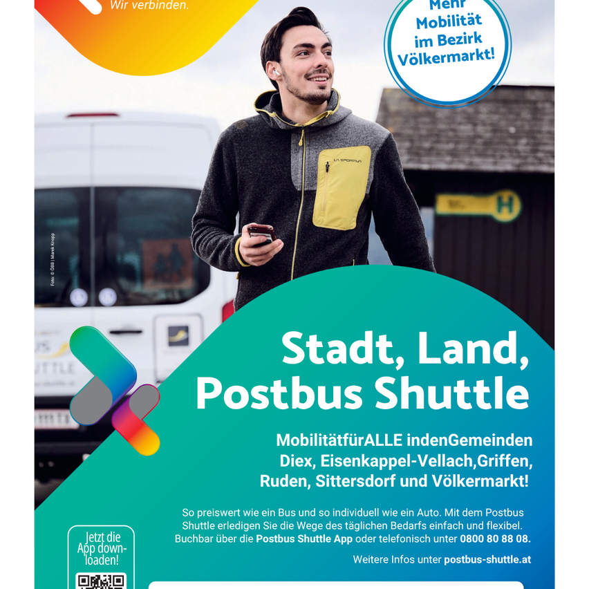 Eine Werbung für Postbus Shuttle zeigt einen Mann in einer Kapuzenjacke vor einem Van mit dem Text 'Stadt, Land, Postbus Shuttle'. Das Bild enthält einen QR-Code und eine Telefonnummer zur Buchung.
