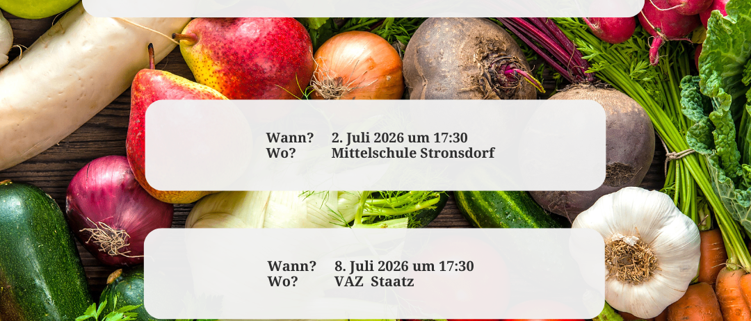 Ein Sommerkochkurs mit Julia Geisler-Katzmann. Termine: 2. Juli um 17:30 Uhr an der Mittelschule, 8. Juli um 17:30 Uhr in VAZ Staatz. Kontakt: klar@kem-landumlaa.at, 0670/5532199. Eigenkostenbeitrag von 20€ erforderlich.