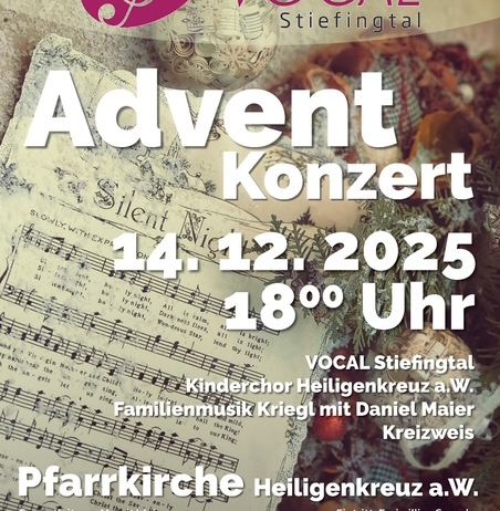 Plakat für das Adventkonzert des Vocal Stiftingtal am 14. Dezember 2025 um 18 Uhr. Es zeigt Musiknoten, einen Chor und weihnachtliche Dekoration. Die Veranstaltung findet in der Pfarrkirche Heiligenkreuz a.W. statt.