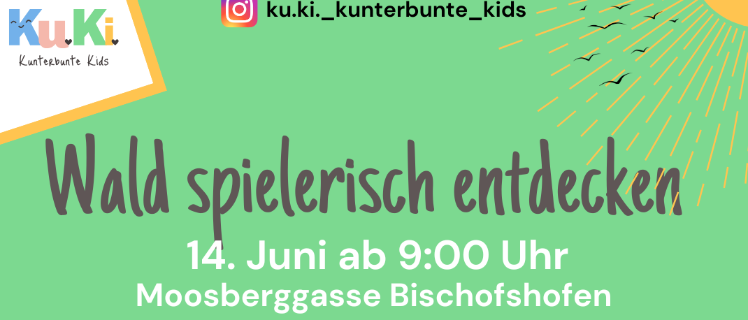 Plakat für eine Wald-Entdeckungsveranstaltung für Kinder im Alter von 6-11 Jahren, Beginn am 14. Juni um 9 Uhr. Gebühren: 8€ für Mitglieder, 10€ für Nichtmitglieder. Kontakt per Telefon oder E-Mail.