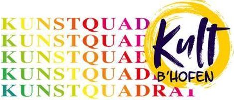 Ein farbenfrohes Poster zeigt das Wort 'Kullt' in großen gelben Buchstaben mit einem gelben Kreis dahinter. Darunter sind mehrere Wiederholungen des Begriffs 'Kunstquadrat' in verschiedenen Farben. Unten steht 'Bischofshofen' in einer Mischung aus Blau und Grün.