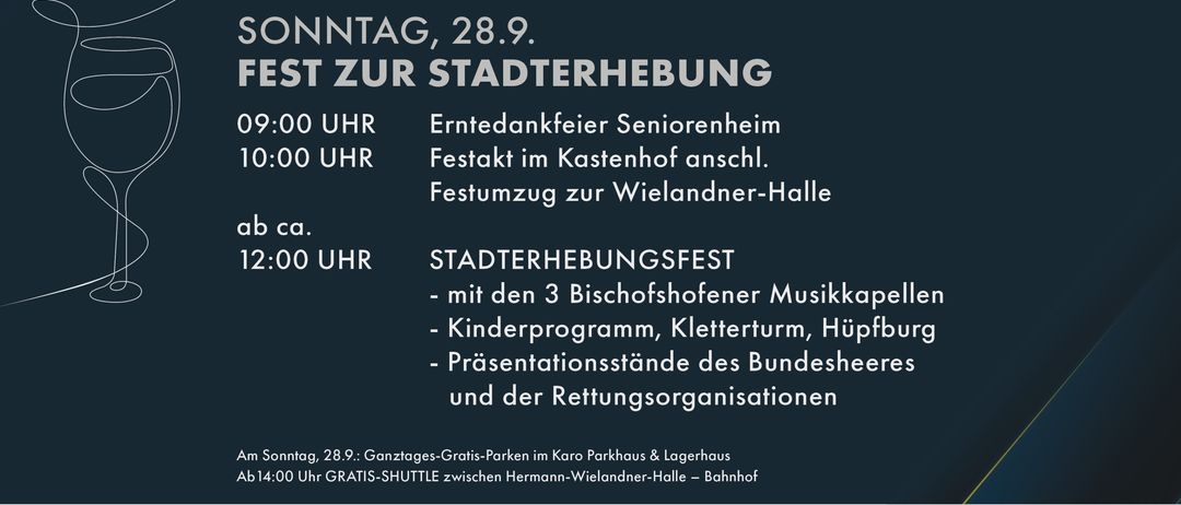 Plakat für die Stadterhebung Bischofshofen 2000-2025. Samstag, 27.9., 19:00 Uhr, Festkonzert mit Bernhard Mittesser. Sonntag, 28.9., verschiedene Veranstaltungen ab 09:00 Uhr. Eintrittsgebühren gelten.