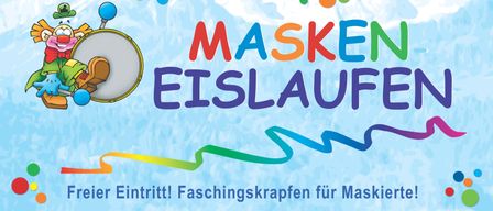 Werbeposter für die Veranstaltung Masken Eislaufen am 17. Februar 2026. Freier Eintritt. Kostüme für Maskierte. Ort: Bischofshofen.