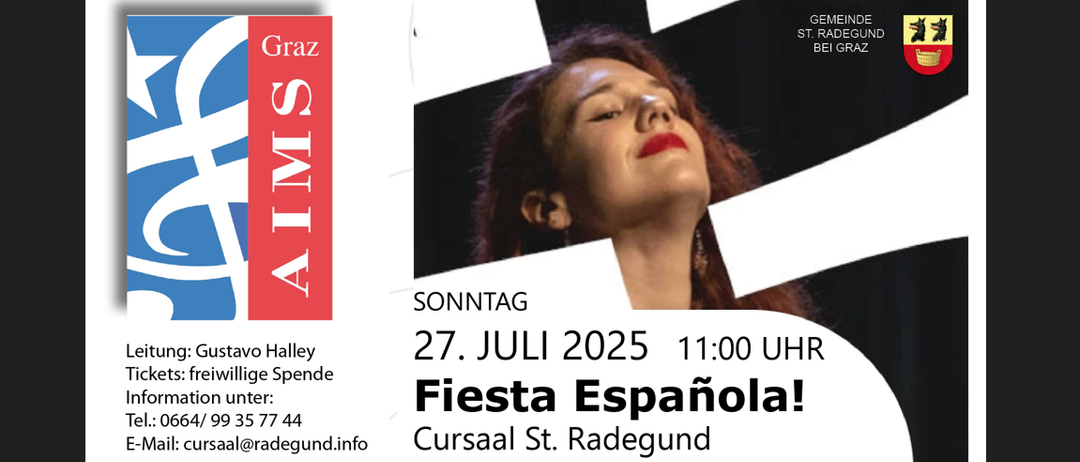 Plakat für eine spanische Fiesta-Veranstaltung am 27. Juli 2025 um 11:00 Uhr im Cursaal St. Radegund. Es zeigt eine Frau mit rotem Lippenstift und lockigem Haar. Der Text enthält Details wie Veranstaltungsname, Datum und Uhrzeit.