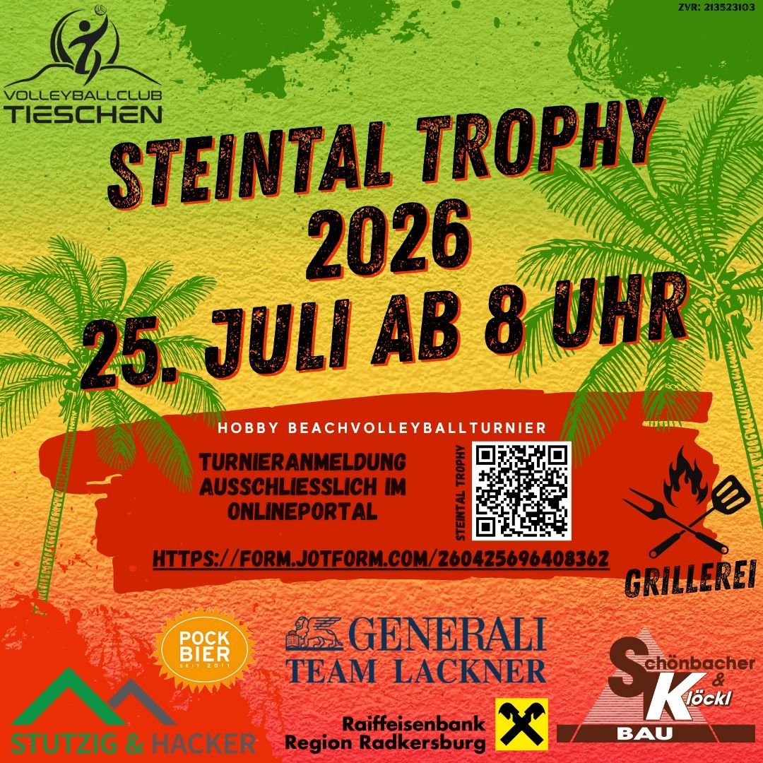 Plakat für das Steintal Trophy 2026 Beachvolleyball-Turnier, geplant für den 25. Juli ab 20 Uhr. Das Plakat zeigt ein tropisches Thema mit Palmen, einem QR-Code für die Anmeldung und Logos der Sponsoren.
