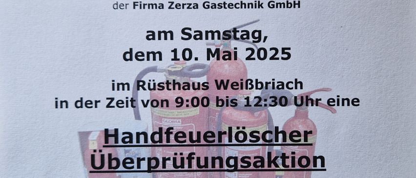 Ein Veranstaltungsflyer der Freiwilligen Feuerwehr Weißbriach, einer Freiwilligen Feuerwehr, kündigt eine Feuerlöscherüberprüfungsaktion am 10. Mai 2025 von 9:00 bis 12:30 Uhr im Weißbriacher Feuerwehrhaus an.