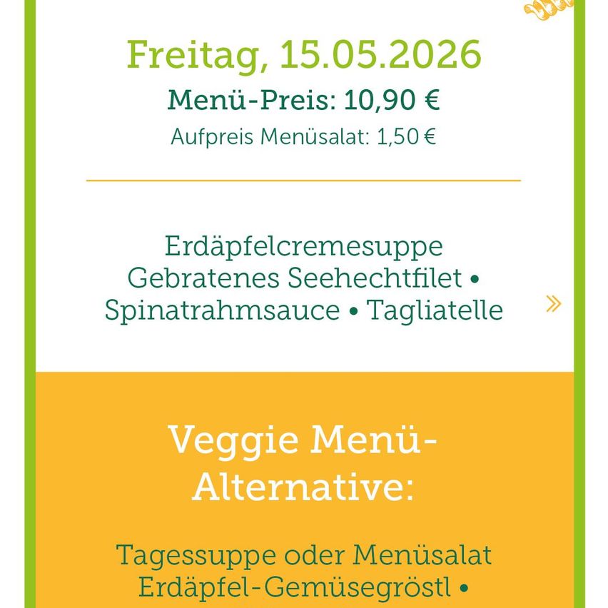 The image displays a menu for Friday, May 15, 2026, with a menu price of 10.90 Euros and an additional salad price of 1.50 Euros. The menu includes potato cream soup, roasted sea bass, spinach sauce, and tagliatelle. There is also a veggie menu alternative offering daily soup or menu salad with potato and vegetable mash.