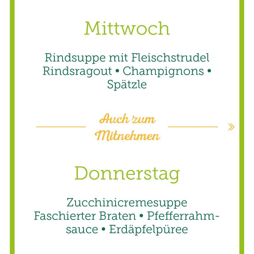A menu for Wednesday and Thursday featuring beef soup with meat strudel, beef stock, mushrooms, and parsley on Wednesday and zucchini cream soup with stuffed bratwurst, pepper sauce, and mashed potatoes on Thursday.
