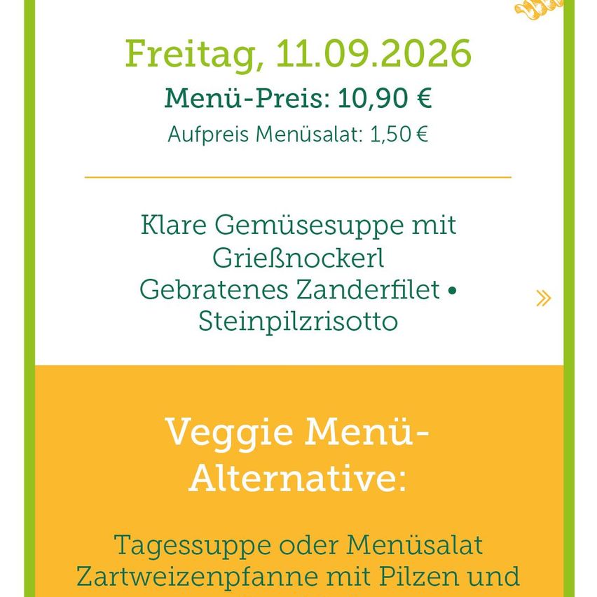 A menu advertisement for Friday, September 11, 2026. The menu price is 10.90 euros, and the additional menu salad costs 1.50 euros. The menu includes clear vegetable soup with gnocchi, roasted zander fillet, and stone-piled risotto. There is also a veggie menu alternative with a choice of daily soup or menu salad, and artichokes with mushrooms and tomatoes.