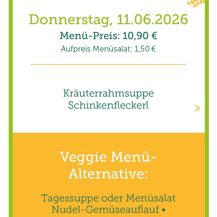 Thursday, June 11, 2026, menu price 10.90 euros. Additional salad price 1.50 euros. Herbal soup, chicken pieces. Veggie menu alternative: daily soup or menu salad, stir-fried vegetables.