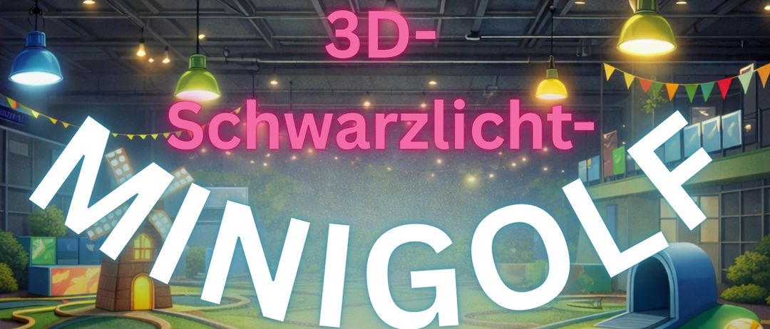 Minigolf-Event am 31.03.2026 für Jugendliche und junge Erwachsene zwischen 12 und 26 Jahren. Treffpunkt um 13:00 Uhr am Bahnhof Leinpfad. Ende um 17:30 Uhr am selben Bahnhof. Kostenfrei.