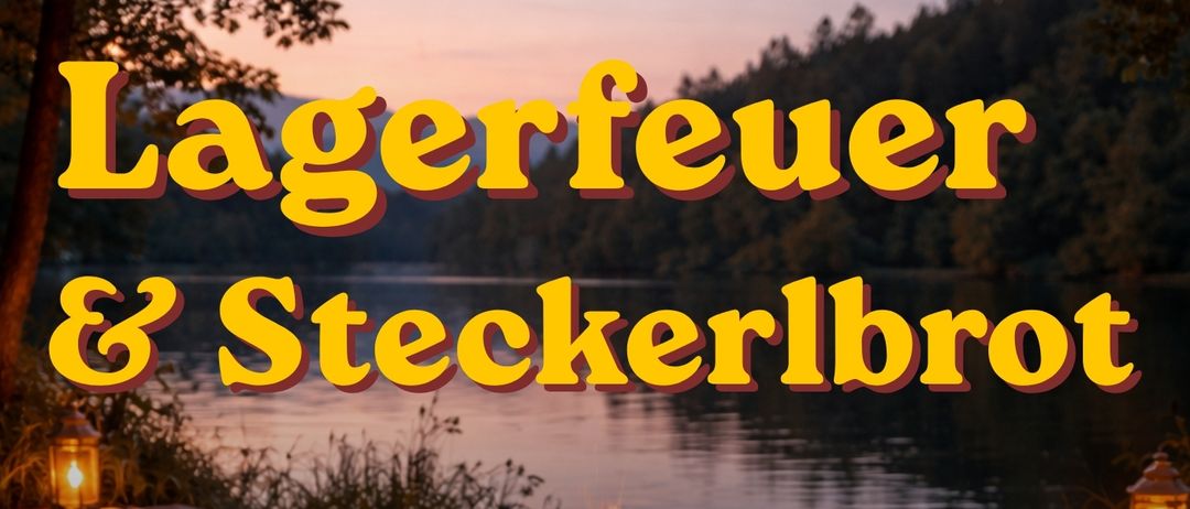 Lagerfeuer und Steckerlfisch-Event am 29.05.2026 am Badesee Wildon, von 15:00-18:00. Für Jugendliche und junge Erwachsene zwischen 12 und 26 Jahren. Kostenfrei.