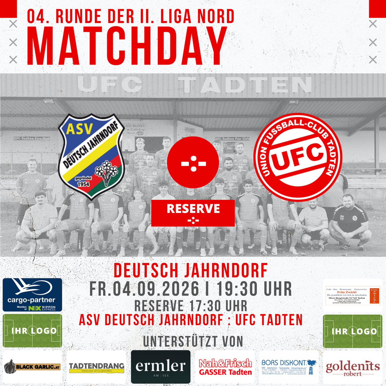 Plakat für die 4. Runde der 2. Liga Nord Matchday mit ASV Deutsch Jahrndorf und UFC Tatten. Das Plakat enthält ein Gruppenfoto der Spieler, Sponsorenlogos und die Matchdetails.