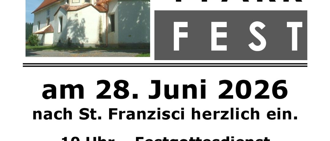 Plakat für das Kirchenfest am 28. Juni 2026. Der Pfarrgemeinderat lädt zum Pfarrfest ein. Genießen Sie nach dem 10-Uhr-Gottesdienst gutes Essen, Getränke und Gesellschaft.