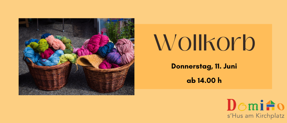 Zwei Korbe aus Weide mit farbigen Wollen auf dem Boden. Datum und Uhrzeit des Events rechts.