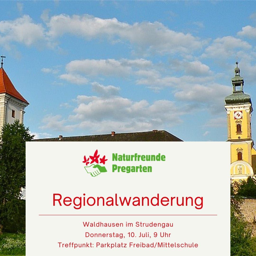 Ein Flyer für eine regionale Wanderung wird vor einem Hintergrund eines blauen Himmels mit Wolken angezeigt. Es zeigt eine Kirche mit einem Turm und einem roten Dach. Der Flyer ist weiß mit rotem Text. Der Titel lautet 'Regionalwanderung', gefolgt von 'Waldhausen im Strudenga', 'Donnerstag, 10. Juli, 9 Uhr' und 'Treffpunkt: Parkplatz Freibad/Mittelschule'.