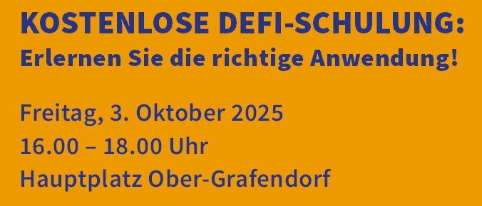 Eine Anzeige für eine kostenlose Defibrillatorschulung am 3. Oktober 2025 von 16:00 bis 18:00 Uhr am Hauptplatz Ober-Grafendorf, durchgeführt von der Rettungsstelle Ober-Grafendorf.