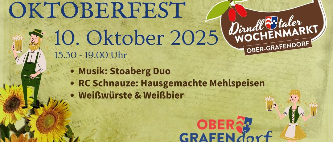 Plakat für Oberfest am 2. Oktober 2025. Es bietet Musik von Stoaberg Duo, hausgemachte Mehlspeisen und Weißwürste & Weißbier. Unterstützt von der Marktgemeinde Obergrafendorf.