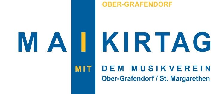 Plakat für das Maikirtag-Event in Ober-Grafendorf, mit Musik des lokalen Musikvereins, Beginn um 11:00 Uhr, mit Essens- und Getränkeständen, einschließlich Bier, Würsten, Käse und Kaffee. Das Event läuft von 10:00 bis 18:00 Uhr am 1. Mai 2026.
