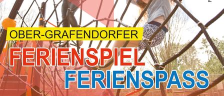 Kinder spielen auf einem Spielplatz mit Seilen, mit dem Text Ober-Grafendorfer Ferienspiel Ferienpass angezeigt.
