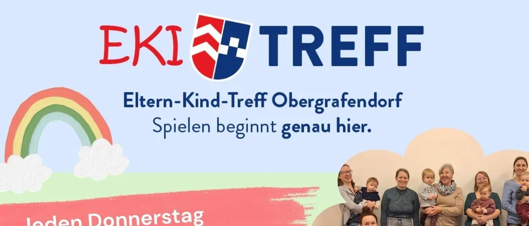 Plakat für das Eltern-Kind-Treffen in Obergrafendorf, mit einem Regenbogen, Familien mit Babys und einem Spielbereich. Es findet jeden Donnerstag von 9:00 bis 11:00 Uhr statt, mit einer Gebühr von 2€ pro Treffen.