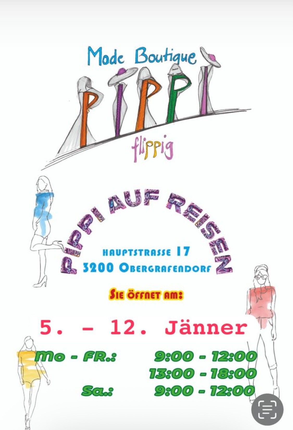 Ein Plakat bewirbt eine Modeveranstaltung namens 'flippig'. Sie befindet sich in der Hauptstraße 17, 3200 Obergrafendorf. Die Veranstaltung ist vom 5. bis 12. Januar, Montag bis Freitag, von 9:00 bis 12:00 Uhr geöffnet.