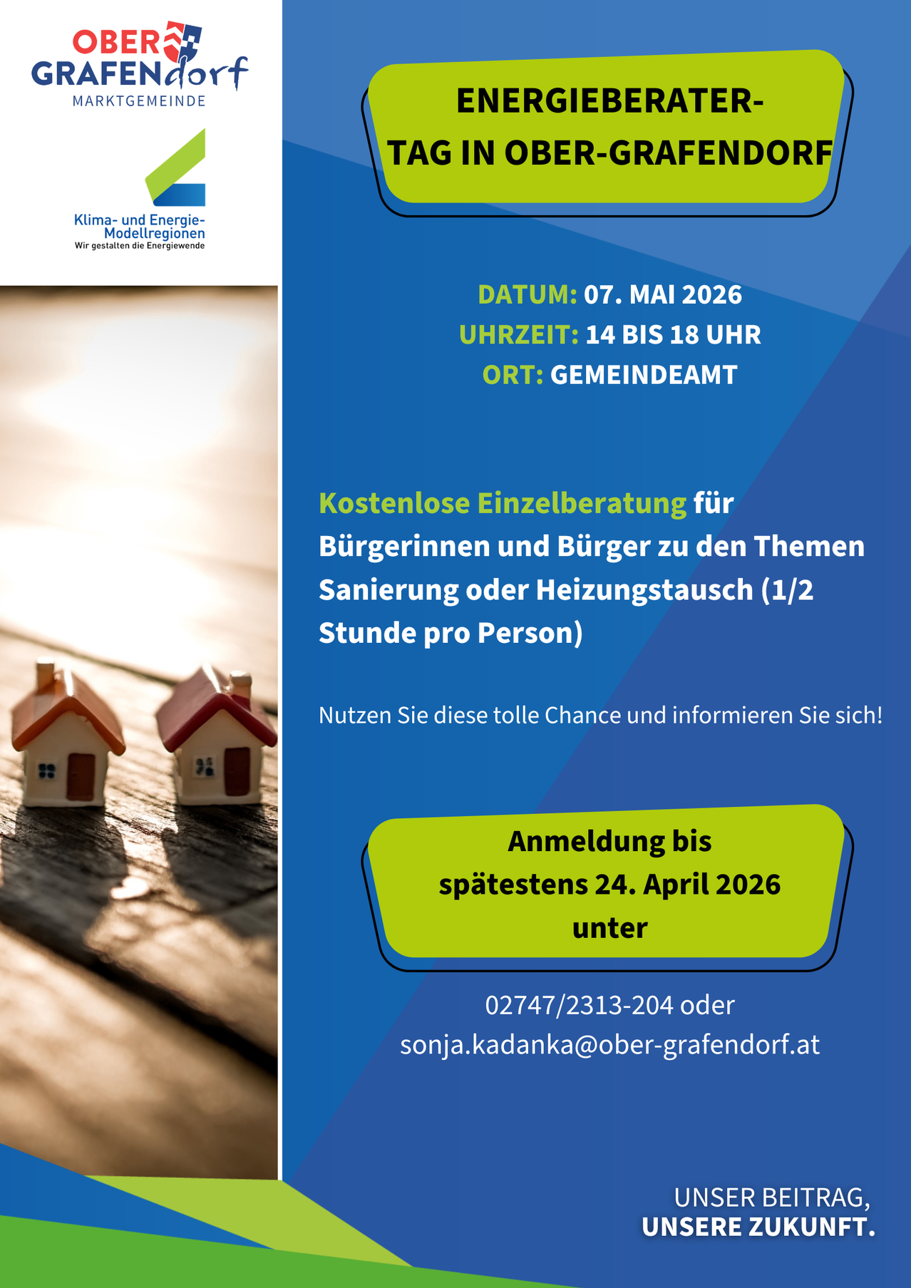 Event poster for free individual consultations for citizens on topics of renovation or heating exchange. Date is May 7, 2026, from 2 PM to 6 PM, at the community center. Register by April 24, 2026. Contact 02747/2313-204 or sonja.kadanka@ober-grafendorf.at.