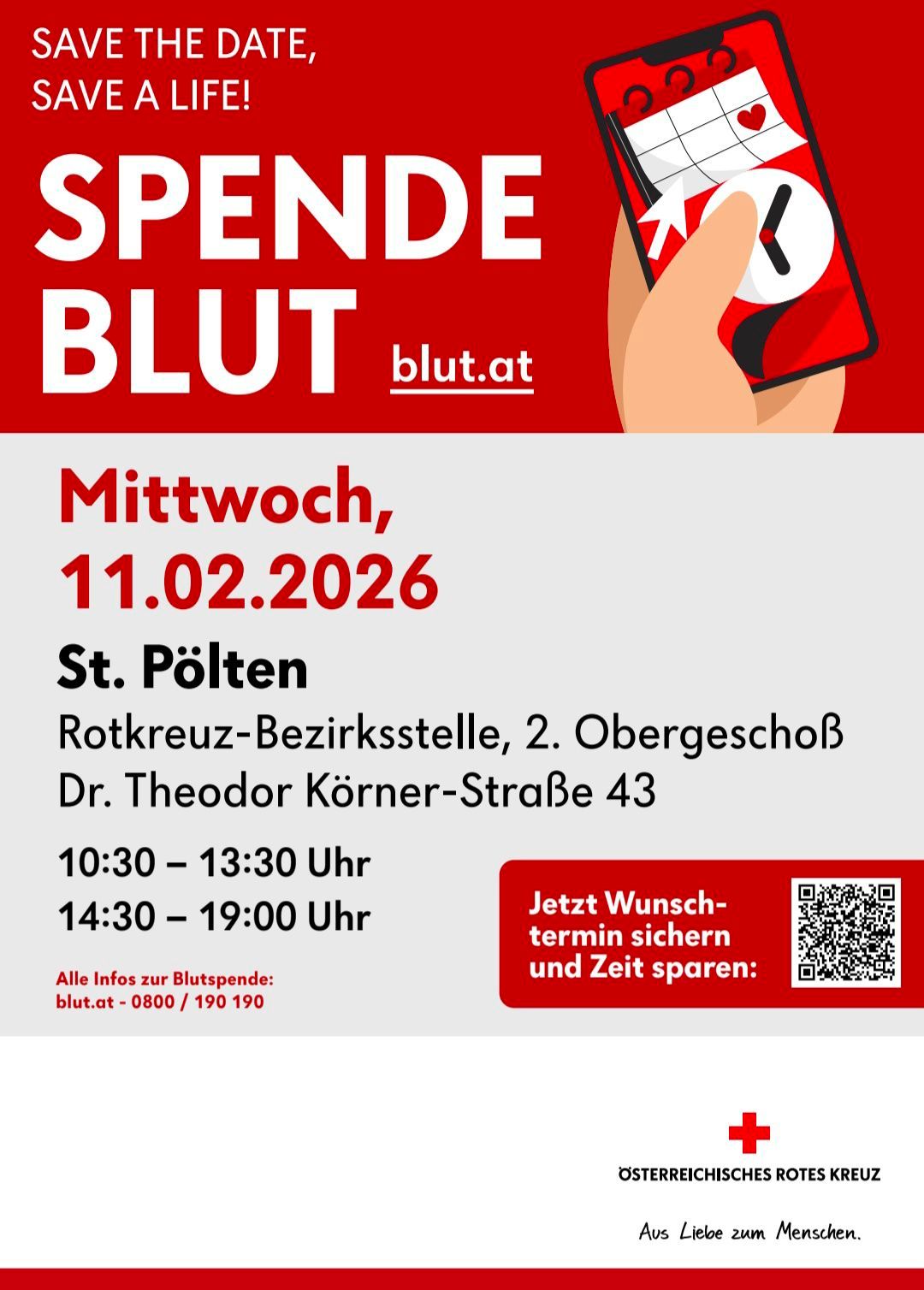 Blutspende-Veranstaltung in St. Pölten am 11.02.2026. Ort: Rotkreuz-Bezirkstelle, 2. Obergeschoss, Dr. Theodor Koerner-Straße 43. Zeitfenster: 10:30-13:30 und 14:30-19:00 Uhr. QR-Code für Terminbuchung.