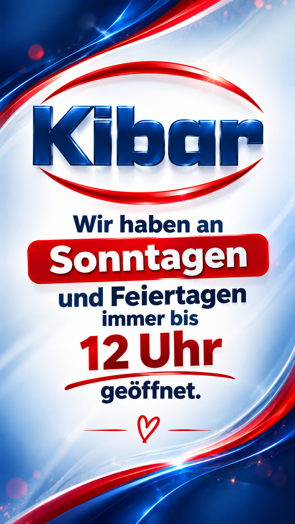 Kibbar-Werbung mit einem lächelnden Gesicht und dem Text 'Wir haben an Sonntagen und Feiertagen immer bis 12 Uhr geöffnet.' auf Deutsch.