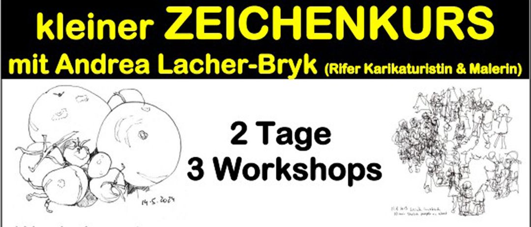 Ein Bild zeigt ein Plakat mit 'Treffpunkt RIF', 'Zeichenkuen', 'area Lacher-Bryk', '2 Tage', '3 Workshops' und dem Datum '14.5.2024'. Links ist eine Skizze eines Gesichts und rechts eine Karikatur zu sehen.