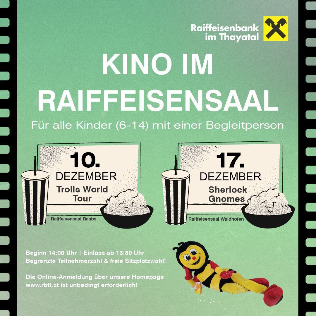 Plakat für Kinderfilmveranstaltungen im Raiffeisensaal. Termine: 10. Dezember für Trolls World Tour und 17. Dezember für Sherlock Gnomes. Anmeldung auf der Homepage erforderlich.