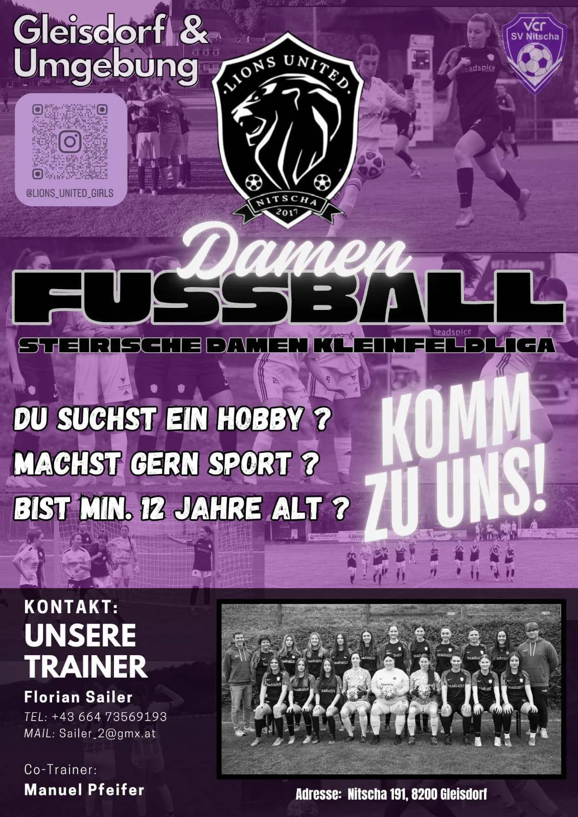 Ein Plakat für eine Frauenfußballmannschaft zeigt Spielerinnen in Aktion und ein Gruppenfoto. Es fragt, ob Sie nach einem Hobby suchen, Sport lieben und mindestens 12 Jahre alt sind. Es lädt Sie ein, sich ihnen anzuschließen.