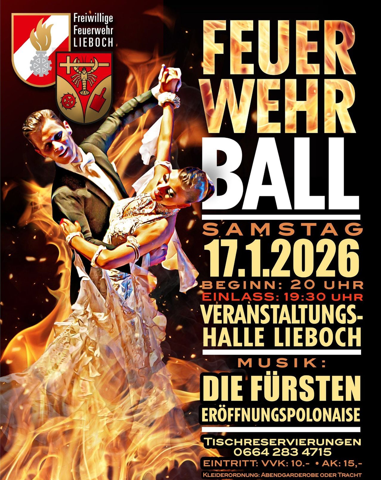 Poster for Wehr Ball featuring a man and woman dancing, with a fire background. Date: 17.1.2026. Begins at 8 PM, ends at 7:30 PM. Venue: Halle Lieboch. Music: Die Fursten Eroffnungspolonaise.