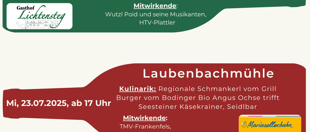 Ein Plakat bewirbt kulinarische Veranstaltungen im Gasthof Lichtensteg. Erste Veranstaltung am 16.07.2025 mit gegrillten Würstchen und süßen Kartoffelvariationen. Zweite Veranstaltung am 23.07.2025 mit regionalen Spezialitäten vom Grill. Dritte Veranstaltung am 13.08.2025 mit Burger-Variationen und Schweinebraten.