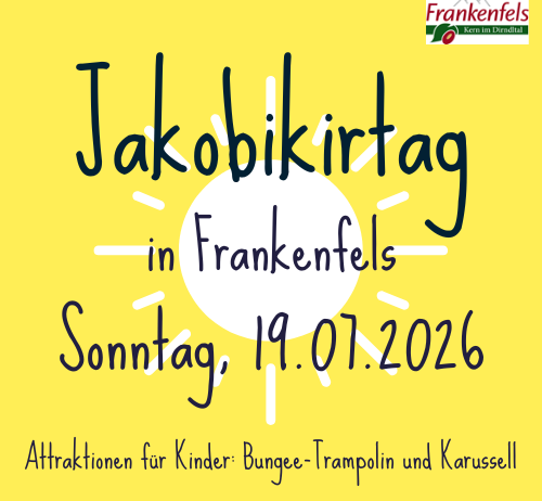 Plakat für Jakobikirchtag in Frankenfels am Sonntag, 19. Juli 2026. Attraktionen für Kinder: Bungee-Trampolin und Karussell.