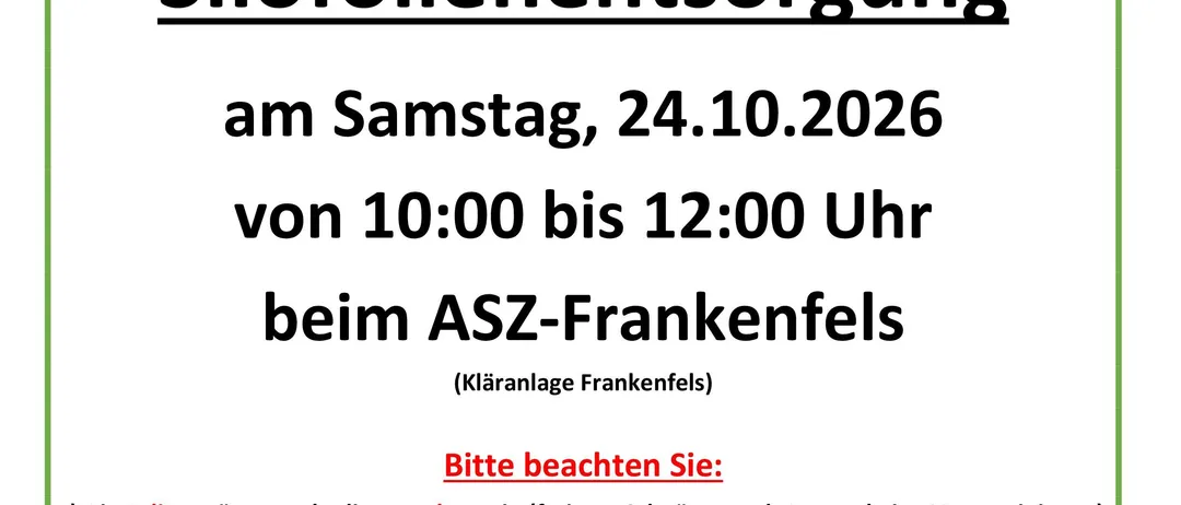 Ankündigung für Siloleerung am Samstag, 24.10.2026, von 10:00 bis 12:00 Uhr bei ASZ-Frankenfels. Bitte beachten Sie: Sauberkeit erforderlich, keine Gebühren.