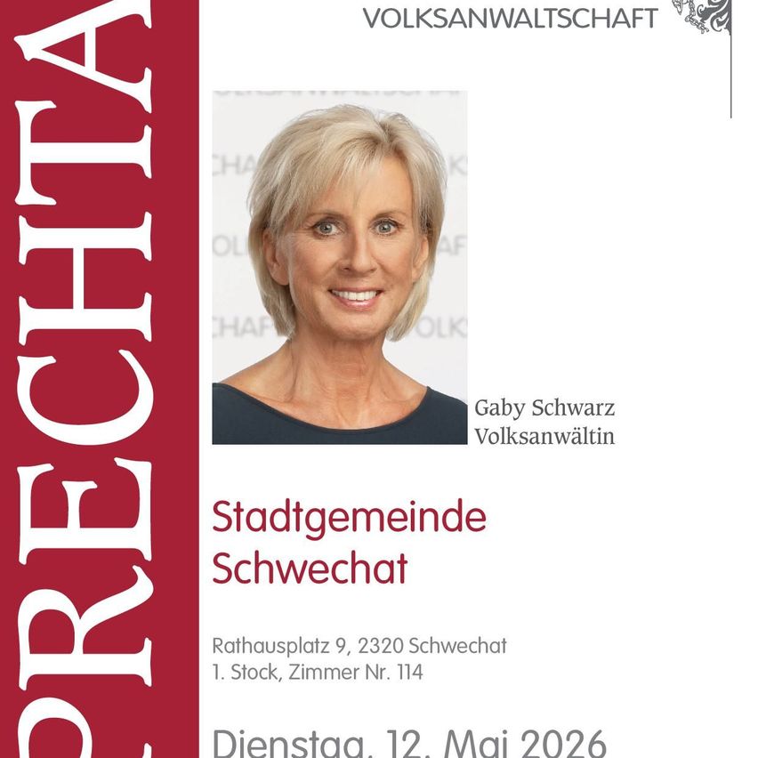 Plakat für Gaby Schwarz, eine Stadträtin, am 12. Mai 2026. Das Plakat zeigt ein Bild einer Frau, Standortdetails und das Logo der Volksanwaltschaft.