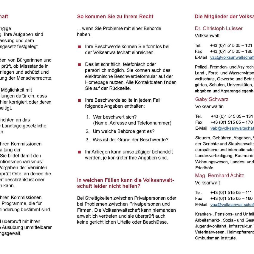 Das Dokument beschreibt, wie eine Beschwerde bei der Volksanwaltschaft, einer Verbraucherschutzorganisation, eingereicht werden kann. Es nennt die notwendigen Informationen, die in der Beschwerde enthalten sein müssen, und erklärt, dass sie persönlich, telefonisch oder elektronisch eingereicht werden können. Es listet auch die Bereiche auf, in denen die Volksanwaltschaft nicht eingreifen kann, wie bei privaten Streitigkeiten zwischen Einzelpersonen oder Unternehmen.