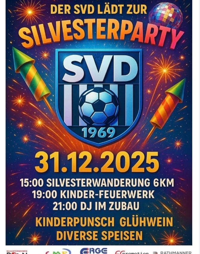 Silvester Party Plakat mit einem Fußball, Feuerwerk und Veranstaltungsdetails für den 31. Dezember 2025. Es beinhaltet einen 6KM-Spaziergang, Kinderfeuerwerk, einen DJ und Erfrischungen.