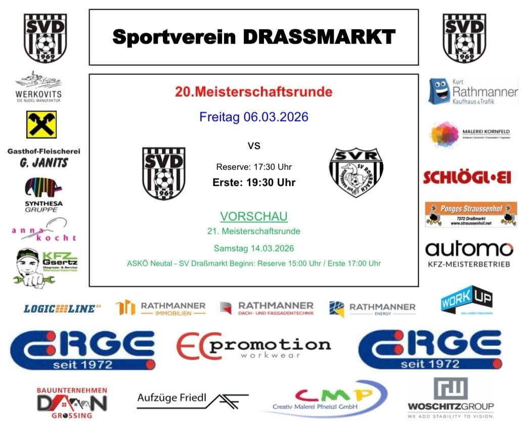 Poster for a sports club match between SV Drassmarkt and SVR Rath. Scheduled for March 6, 2026, at 6:30 PM. Reserve match at 5:30 PM. The match is the 20th championship round. Sponsors include Rathmanner, Pongos, and others.