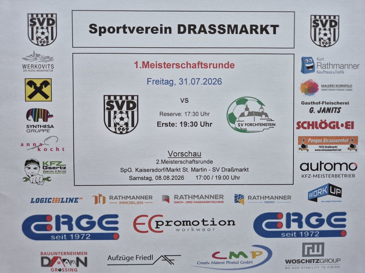 Ein Sportveranstaltungsflyer für den Sportverein Drassmarkt. Es werden zwei Spiele gezeigt: Reserve gegen SV Forchtenstein um 17:30 und Erste gegen SV Forchtenstein um 19:30 am 31. Juli 2026. Es gibt auch ein Vorschauspiel am 8. August 2026. Sponsoren und Logos sind zu sehen.