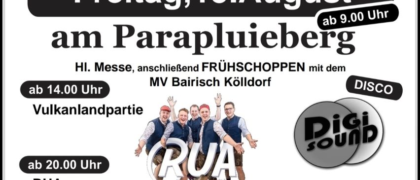 Ein Veranstaltungsplakat bewirbt ein Treffen am Freitag, 15. August am Parapluieberg ab 9:00 Uhr. Es zeigt ein Gruppenfoto von Menschen, den Namen RUA und erwähnt eine Vulkanland-Party. Der Eintritt kostet 4 € im Vorverkauf und 6 € an der Kasse. Der Erlös kommt der örtlichen Feuerwehr zugute.