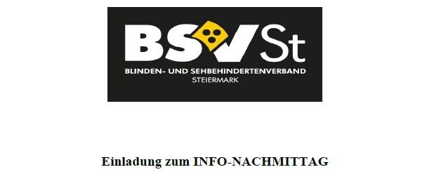 Einladung zum INFO-NACHMITTAG. Datum: Donnerstag, 13. November 2025. Ort: Gasthof Pack, Zur Lebing Au, Josef Hallamayr-Straße 30, 8230 Hartberg. Beginn: 14:00 Uhr. Referent: Mag. Rainer Eggerter. Thema: Recht und Soziales. Bei Fragen oder Interesse gerne melden bei Herrn Koch: 0664/1367384. Auf Ihr Kommen freuen sich Jens Sakelek, Koordinator der Regionalgruppen des BSV St, Manfred Koch, Leiter der Regionalgruppe Hartberg-Fürstenfeld.