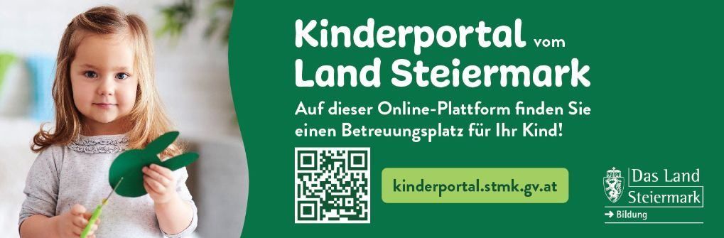 Eine Werbung für das Kinderportal vom Land Steiermark. Ein junges Mädchen hält eine grüne Ausschnitt. Die Website und der QR-Code sind ebenfalls angezeigt.
