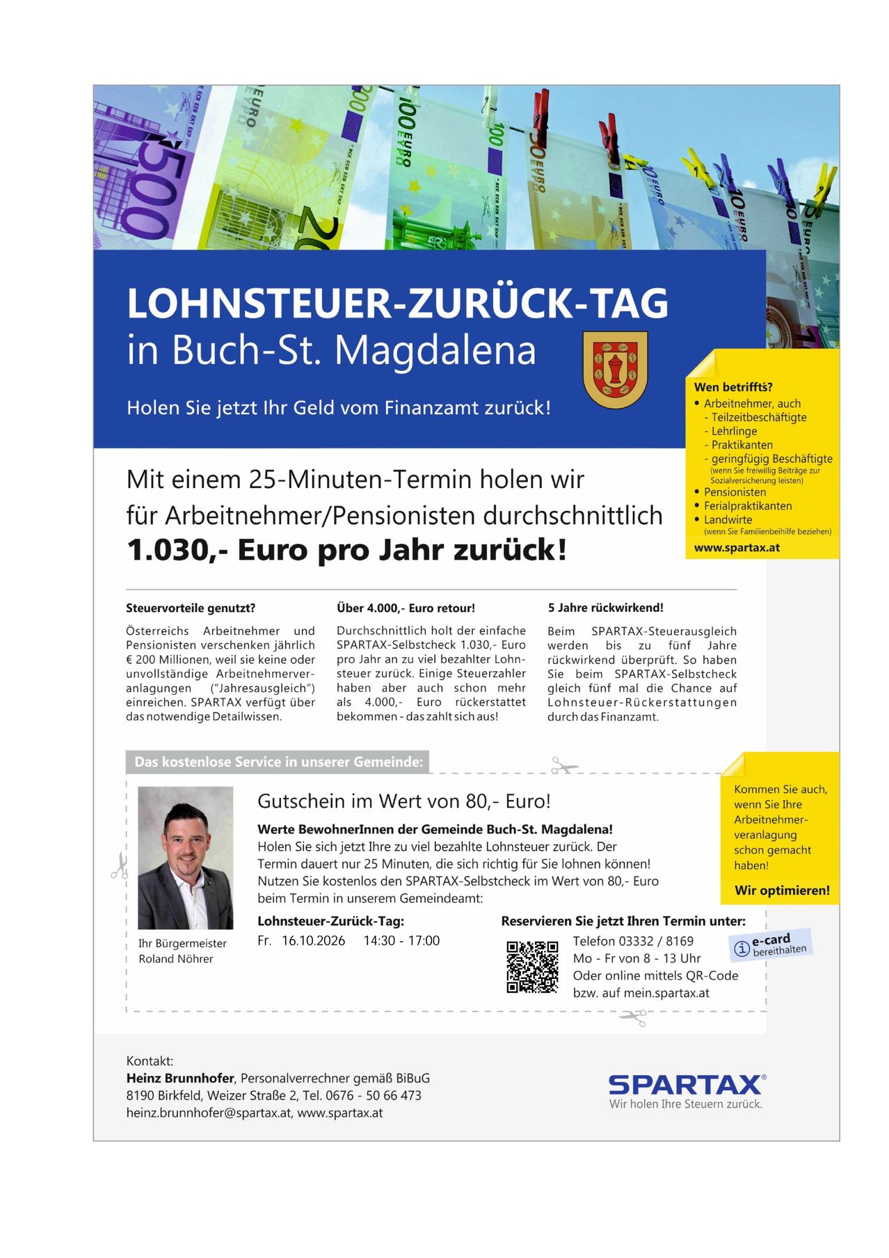 Plakat zur Werbung für den Lohnsteuer-Zurück-Tag in Buch-St. Magdalena. Es verspricht einen 25-minütigen Service, um durchschnittlich 1.030 Euro pro Jahr an Arbeitnehmer und Rentner zurückzugeben. Die Veranstaltung ist kostenlos und bietet einen Gutschein im Wert von 80 Euro. Sie ist für den 16. Oktober 2026 von 14:30 bis 17:00 Uhr geplant. Kontaktdetails und ein QR-Code sind für die Buchung angegeben.