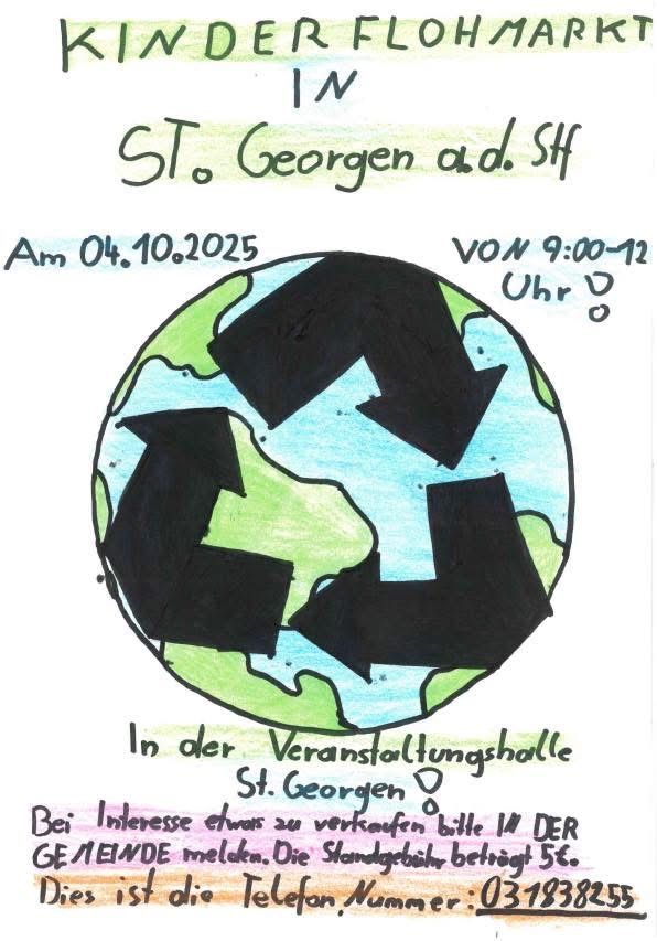 Ein Plakat bewirbt eine Veranstaltung in St. Georgen, geplant für den 4. Oktober 2025, von 9:00 Uhr bis 12:00 Uhr. Das Plakat zeigt eine farbenfrohe Zeichnung der Erde mit Recycling-Symbolen und einer Standplatzangabe.