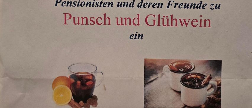 An invitation from the Pensioners' Association of the local group invites all pensioners and their friends to punch and mulled wine. Date: November 23, 2025, starting at 3:00 PM at the Pensioners' Club House.