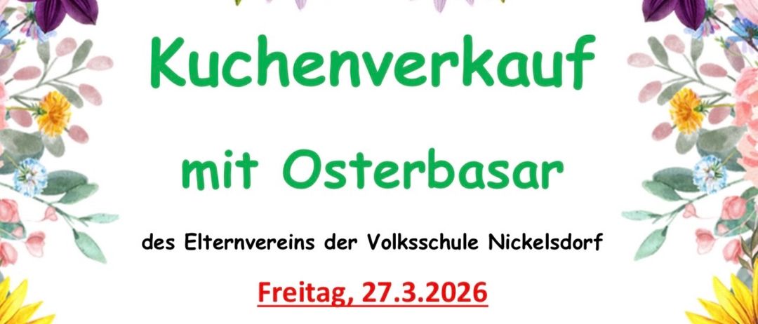 Die Veranstaltung 'mit Osterbasar' findet am Freitag, 27.3.2026 von 11:00 bis 14:00 Uhr an der Lindengasse 26 statt. Aktivitäten umfassen einen Kinderauftritt um 11:00 Uhr, selbstgebackene Kuchen und Torten zum Mitnehmen, Kaffee und Bastelarbeiten für Kinder und Eltern. Der Erlös kommt der Volksschule Nickelsdorf zugute.