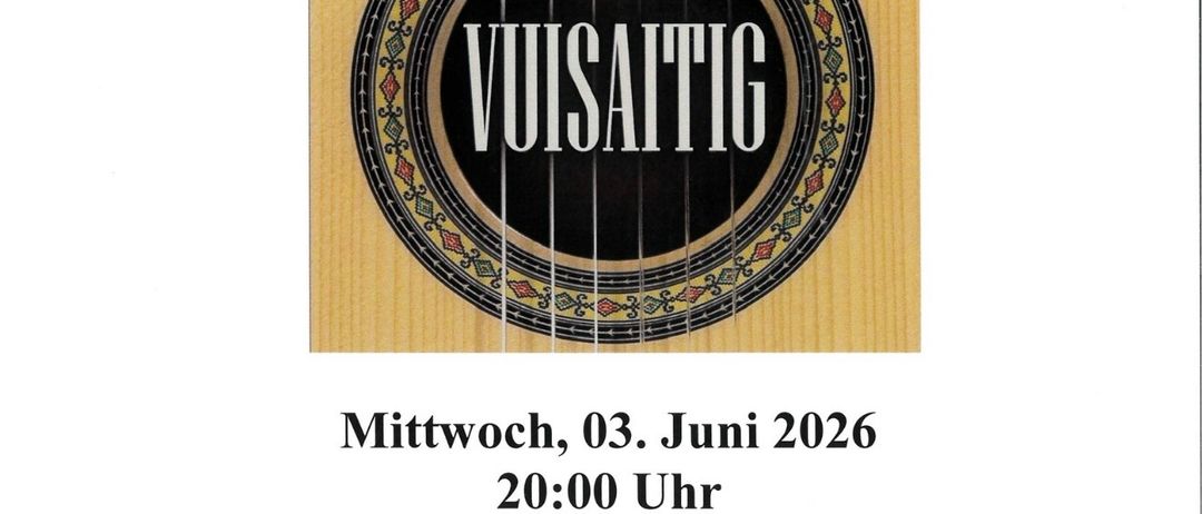 Ziegelmuseum Nickelsdorf veranstaltet Vuissaittig am Mittwoch, 03. Juni 2026 um 20:00 Uhr. Der Einlass ist um 18:00 Uhr. Tickets kosten EUR 12,00. Tischreservierungen unter Tel 0664 233 85 55 bei H.P. Limbeck.